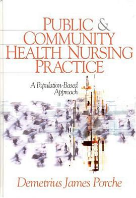 Public and Community Health Nursing Practice pdf epub mobi 电子书 下载