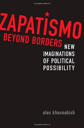 Zapatismo Beyond Borders pdf epub mobi 电子书 下载