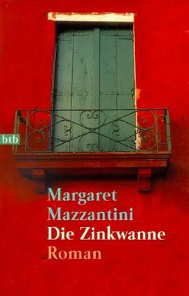 Die Zinkwanne. pdf epub mobi 电子书 下载