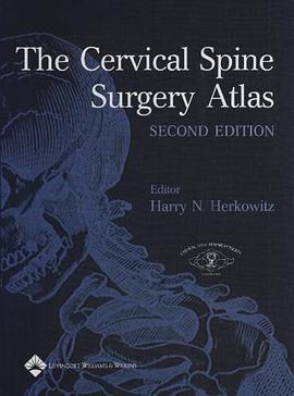 The Cervical Spine Surgery Atlas pdf epub mobi 电子书 下载