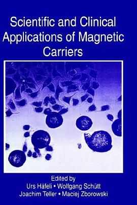 Scientific and Clinical Applications of Magnetic Carriers pdf epub mobi 电子书 下载