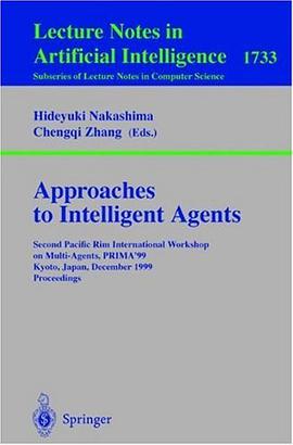 Approaches to Intelligent Agents pdf epub mobi 电子书 下载