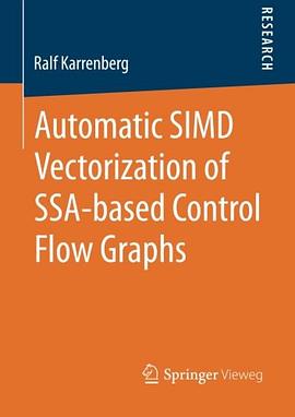 Automatic SIMD Vectorization of SSA-based Control Flow Graphs pdf epub mobi 电子书 下载
