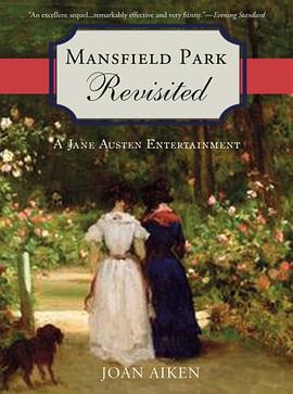 Mansfield Park Revisited pdf epub mobi 电子书 下载