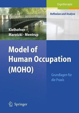 Model of Human Occupation pdf epub mobi 电子书 下载