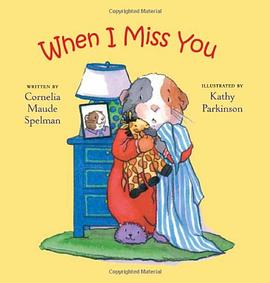 When I Miss You pdf epub mobi 电子书 下载