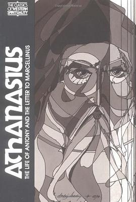 The Life of Antony and the Letter To Marcellinus pdf epub mobi 电子书 下载