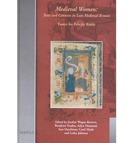 Medieval Women : Texts and Contexts in Late Medieval Britain pdf epub mobi 电子书 下载
