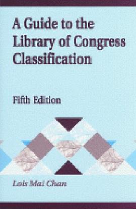A Guide to the Library of Congress Classification pdf epub mobi 下载