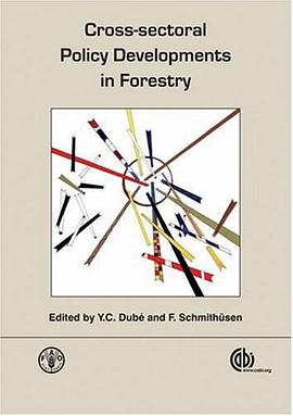 Cross-Sectoral Policy Developments in Forestry pdf epub mobi 电子书 下载