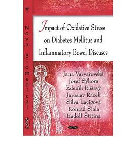 Impact of Oxidative Stress on Diabetes Mellitus and Inflammatory Bowel Diseases pdf epub mobi 电子书 下载