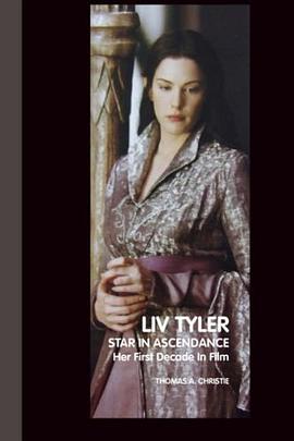 Liv Tyler pdf epub mobi 电子书 下载