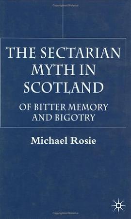 The Sectarian Myth in Scotland pdf epub mobi 电子书 下载
