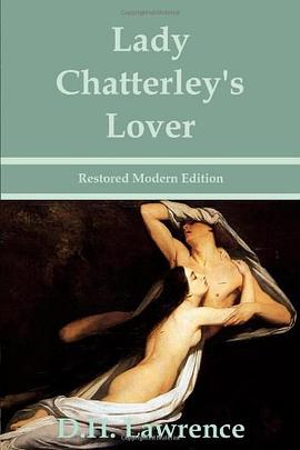 Lady Chatterley's Lover by D.H. Lawrence - Restored Modern Edition pdf epub mobi 电子书 下载