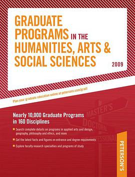 Graduate Programs in the Humanities, Arts & Social Sciences 2009 pdf epub mobi 电子书 下载