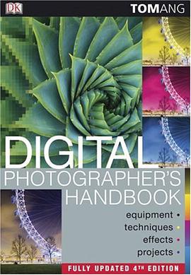 Digital Photographer's Handbook, 4th Edition pdf epub mobi 电子书 下载