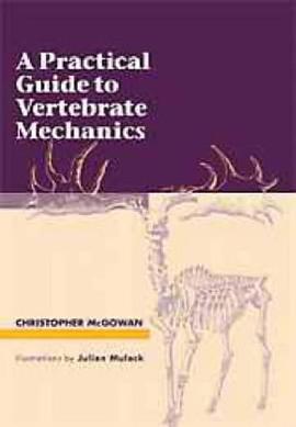 A Practical Guide to Vertebrate Mechanics pdf epub mobi 电子书 下载