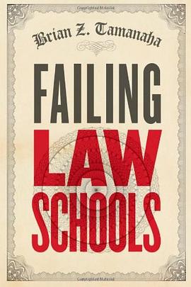 Failing Law Schools pdf epub mobi 电子书 下载