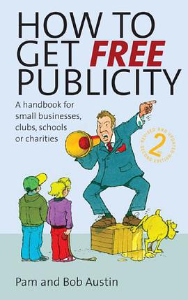 How to Get Free Publicity pdf epub mobi 电子书 下载