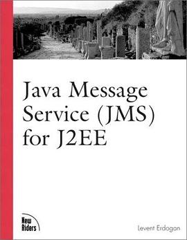 Java Message Service (JMS) for J2EE pdf epub mobi 电子书 下载