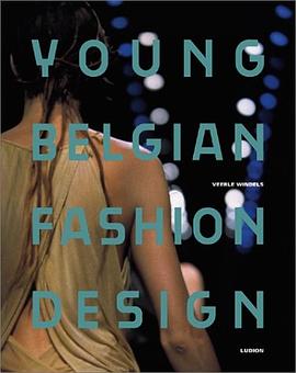 Young Belgian Fashion Design pdf epub mobi 电子书 下载