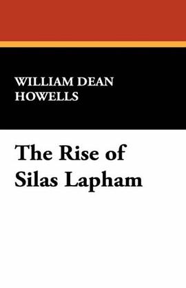 The Rise of Silas Lapham pdf epub mobi 电子书 下载