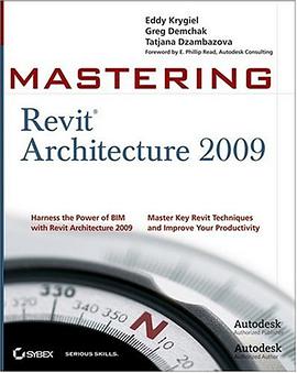 Mastering Revit Architecture 2009 pdf epub mobi 電子書 下載
