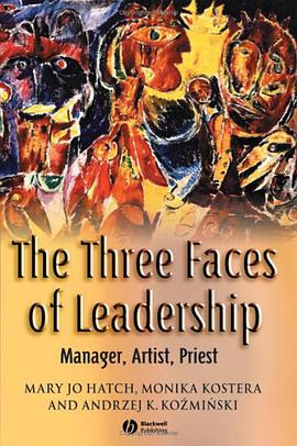 The Three Faces of Leadership pdf epub mobi 电子书 下载