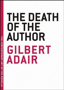 The  Death of the Author (The Contemporary Art of the Novella) pdf epub mobi 电子书 下载