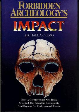 Forbidden Archeology's Impact pdf epub mobi 电子书 下载
