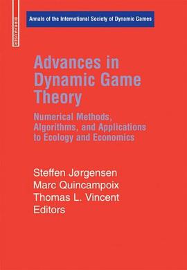 Advances in Dynamic Game Theory pdf epub mobi 电子书 下载