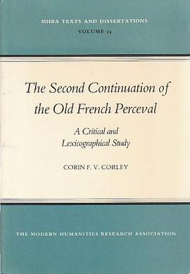 The Second Continuation of the Old French "Perceval" pdf epub mobi 电子书 下载
