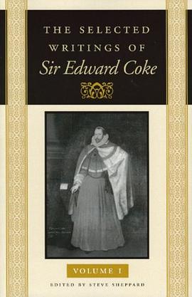 The Selected Writings of Sir Edward Coke pdf epub mobi 电子书 下载