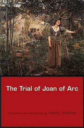 The Trial of Joan of Arc pdf epub mobi 下载