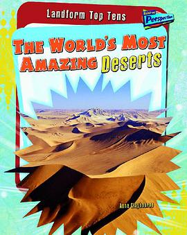 The World's Most Amazing Deserts pdf epub mobi 下载