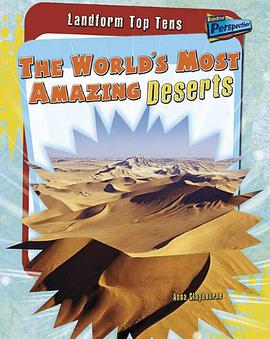 The World's Most Amazing Deserts pdf epub mobi 下载
