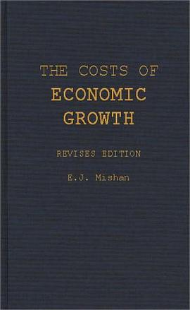 The Costs of Economic Growth pdf epub mobi 电子书 下载