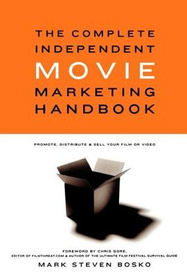 The Complete Independent Movie Marketing Handbook pdf epub mobi 电子书 下载