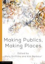 Making publics, making places pdf epub mobi 电子书 下载