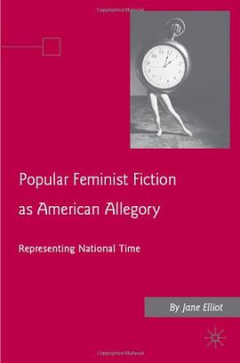 Popular Feminist Fiction as American Allegory pdf epub mobi 电子书 下载