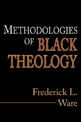 Methodologies of Black Theology pdf epub mobi 电子书 下载