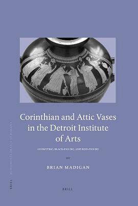 Corinthian and Attic Vases in the Detroit Institute of Arts pdf epub mobi 电子书 下载