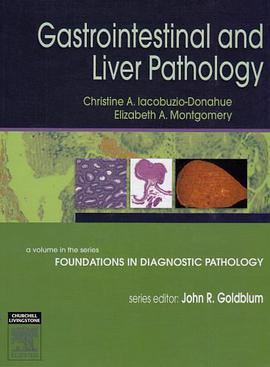 Gastrointestinal and Liver Pathology pdf epub mobi 电子书 下载