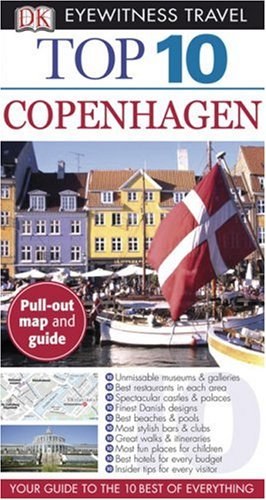 Top 10 Copenhagen (EYEWITNESS TRAVEL GUIDE) (EYEWITNESS TOP 10 TRAVEL GUIDE) pdf epub mobi 电子书 下载