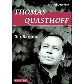 Thomas Quasthoff： Der Bariton pdf epub mobi 电子书 下载