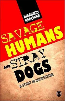 Savage Humans and Stray Dogs pdf epub mobi 电子书 下载
