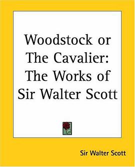 Woodstock or the Cavalier pdf epub mobi 电子书 下载