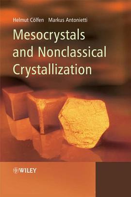 Mesocrystals and Nonclassical Crystallization pdf epub mobi 电子书 下载