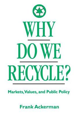 Why Do We Recycle? pdf epub mobi 电子书 下载