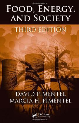 Food, Energy, and Society, Third Edition pdf epub mobi 电子书 下载
